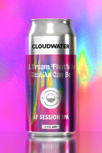 Cloudwater | A Dream That's As Real As Can Be AF Session IPA | 0.5% 440ml Can
