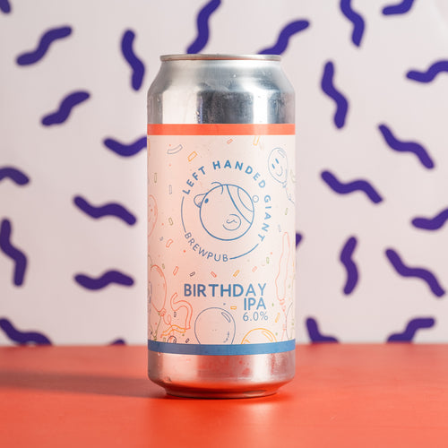 Left Handed Giant | Birthday IPA | 6% 440ml Can