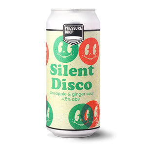 Pressure Drop | Silent Disco Pineapple & Ginger Sour | 4.5% 440ml Can