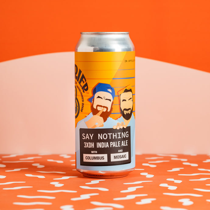 Barrier X Garage - Say Nothing IPA 7.4% 16oz Can - all good beer.