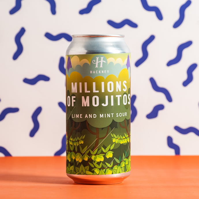 Hackney - Millions of Mojitos Lime and Mint Sour 4% 440ml can - all good beer.
