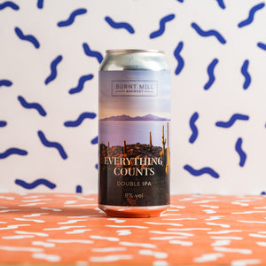 Burnt Mill - Everything Counts DIPA 8% 440ml can - all good beer.
